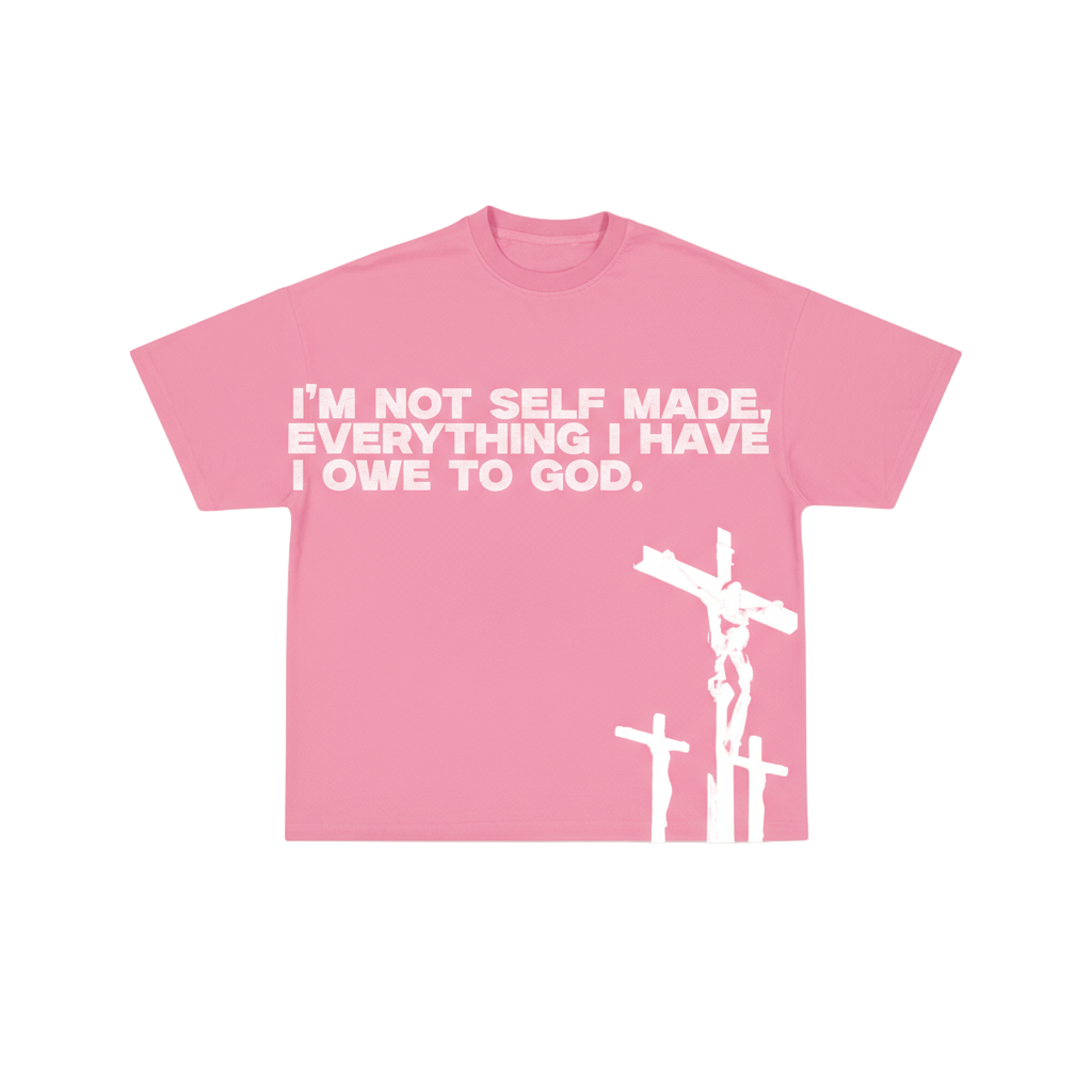 “NOT SELF MADE” TEE